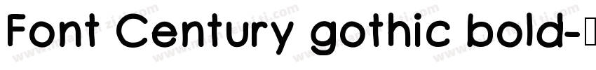 Font Century gothic bold字体转换